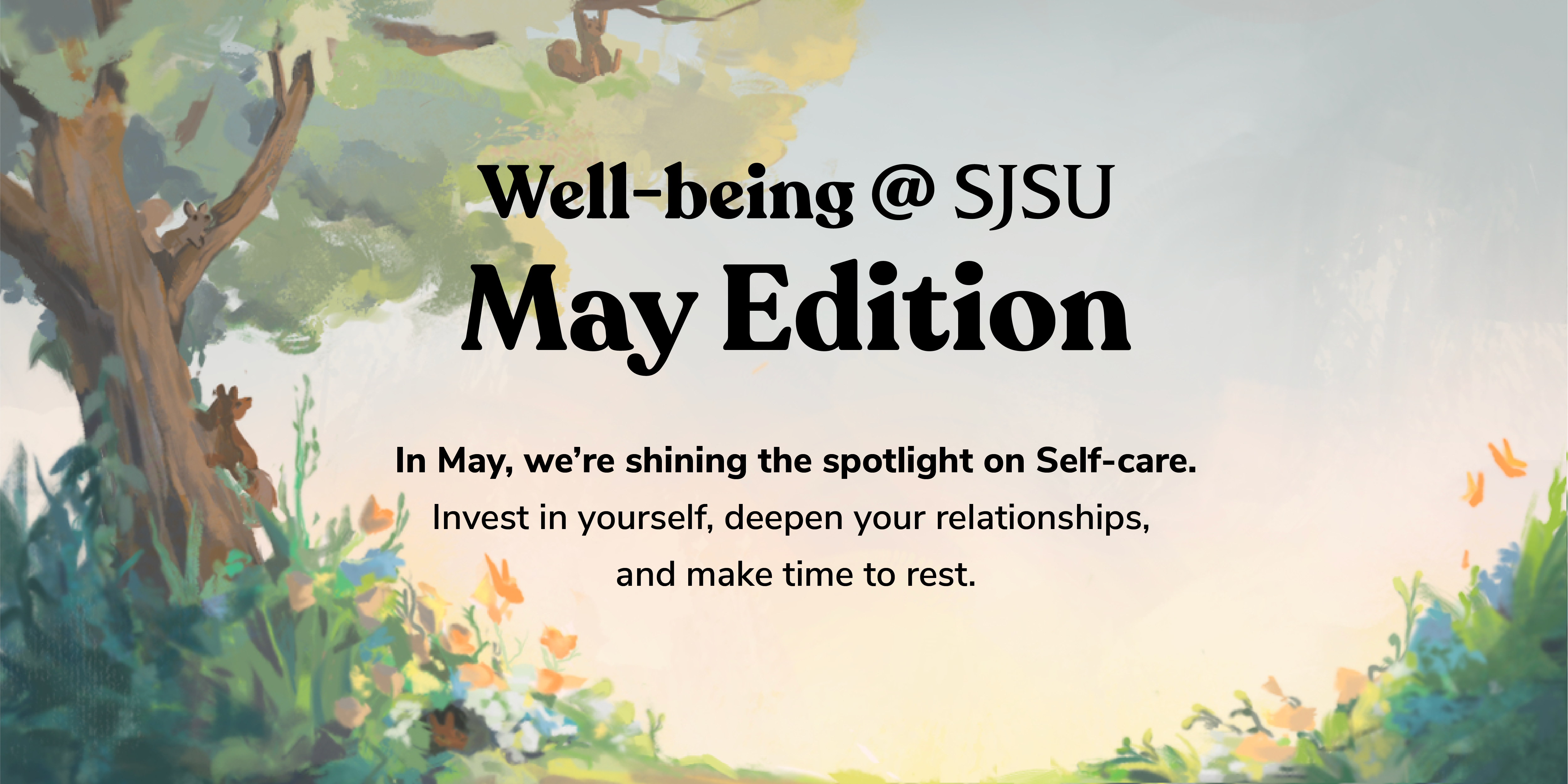 Well-being @ SJSU April Edition